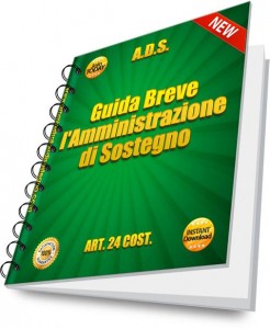 GUIDA all'AMMINISTRATORE DI SOSTEGNO