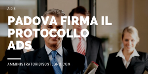 Padova firma il protocollo ADS